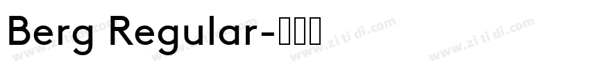 Berg Regular字体转换